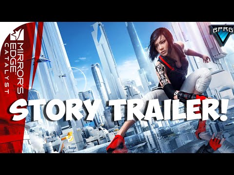 Mirror's Edge Catalyst Story Trailer - I Am Faith | PS4