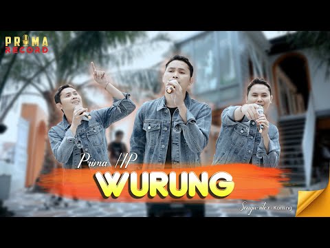 Prima HP - Wurung (Official Music Video  PRIMA HP)
