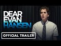 Dear Evan Hansen - Official Trailer (2021) Ben Platt, Amy Adams, Julianne Moore