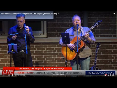 Koopavondconcert Veendam met Twij körten, Twij langen ( Live uitzending )