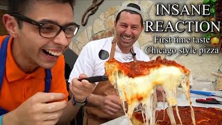 First Time Italian Taste and Make a CHICAGO STYLE Pizza⎮Insane Reaction