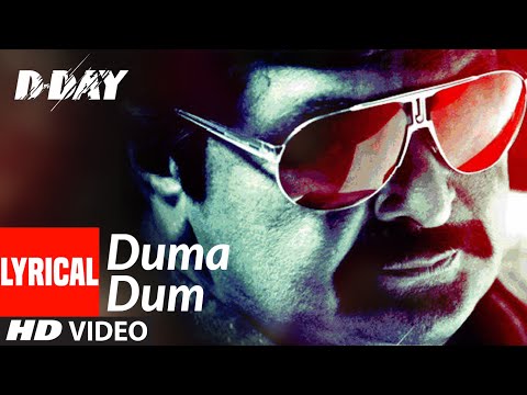 Poster दमा दम duma dum mast kalandar hindi lyrics | d-day