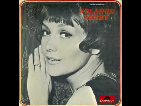 Solange Berry – C'est Toujours Comme Ça L'Amour (1967)