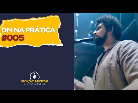 Direção Musical na igreja | Na Prática #005