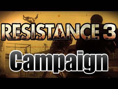 Resistance 3: Campaign Walkthrough Introduction (Part 1)