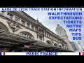 GARE DE LYON TRAIN STATION IN PARIS FRANCE - INFORMATION & WALKTHROUGH - TIPS - MAPS - TICKETS
