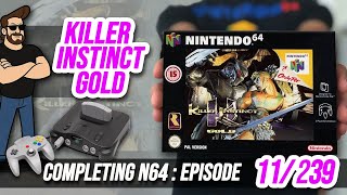 Completing EVERY UK PAL N64 Game! Killer Instinct Gold 11/239
