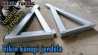 Download lagu Rahasia Dibalik Pembuatan Kanopi Jendela Praktis Dari Bajaringan mp3