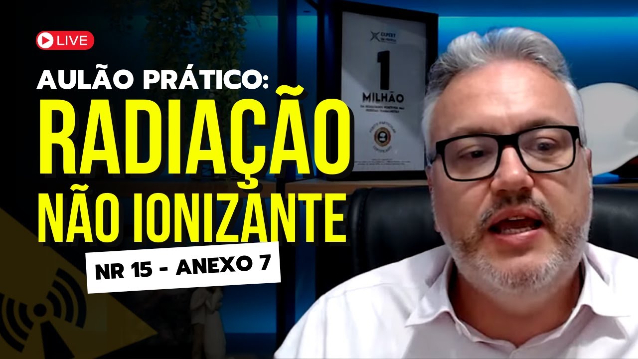 Perícia: Como avaliar a radiação não ionizante para insalubridade | LIVE