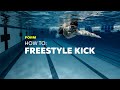 How To Swim Freestyle Kick FORM
