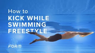 How to swim freestyle kick | FORM