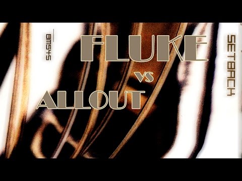 Fluke - Setback (All Out Remix) [breakbeat]