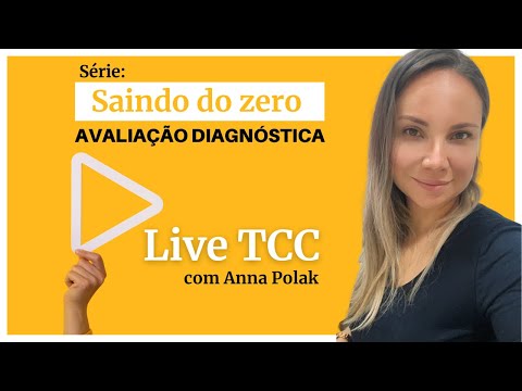 Live 02 - Avaliação Diagnóstica - Série Saindo do Zero