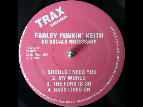Farley Funkin' Keith - The Funk's On Trax records 1996