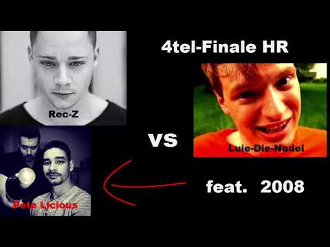Rec-Z vs Luie-Die-Nadel 4tel-Finale HR (feat. Pete Licious) Vbt 2008