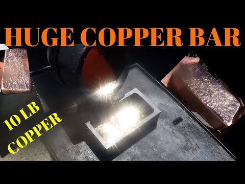 Huge Copper Ingot - First Copper Bar Pour in Propane Furnace