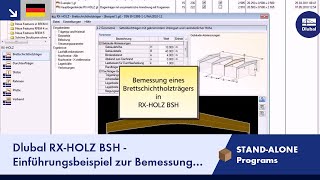 Dlubal RX-HOLZ BSH - Einführungsbeispiel zur Bemessung eines Brettschichtholzträgers