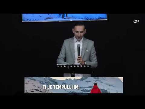 Pastor Marsel Firanj - "Ti je Tempulli i Perendise"