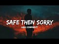 Nba Youngboy Safe Then Sorry Lyrics Interlude
