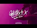 Glitterbox Radio Show 179 The House Of David Morales