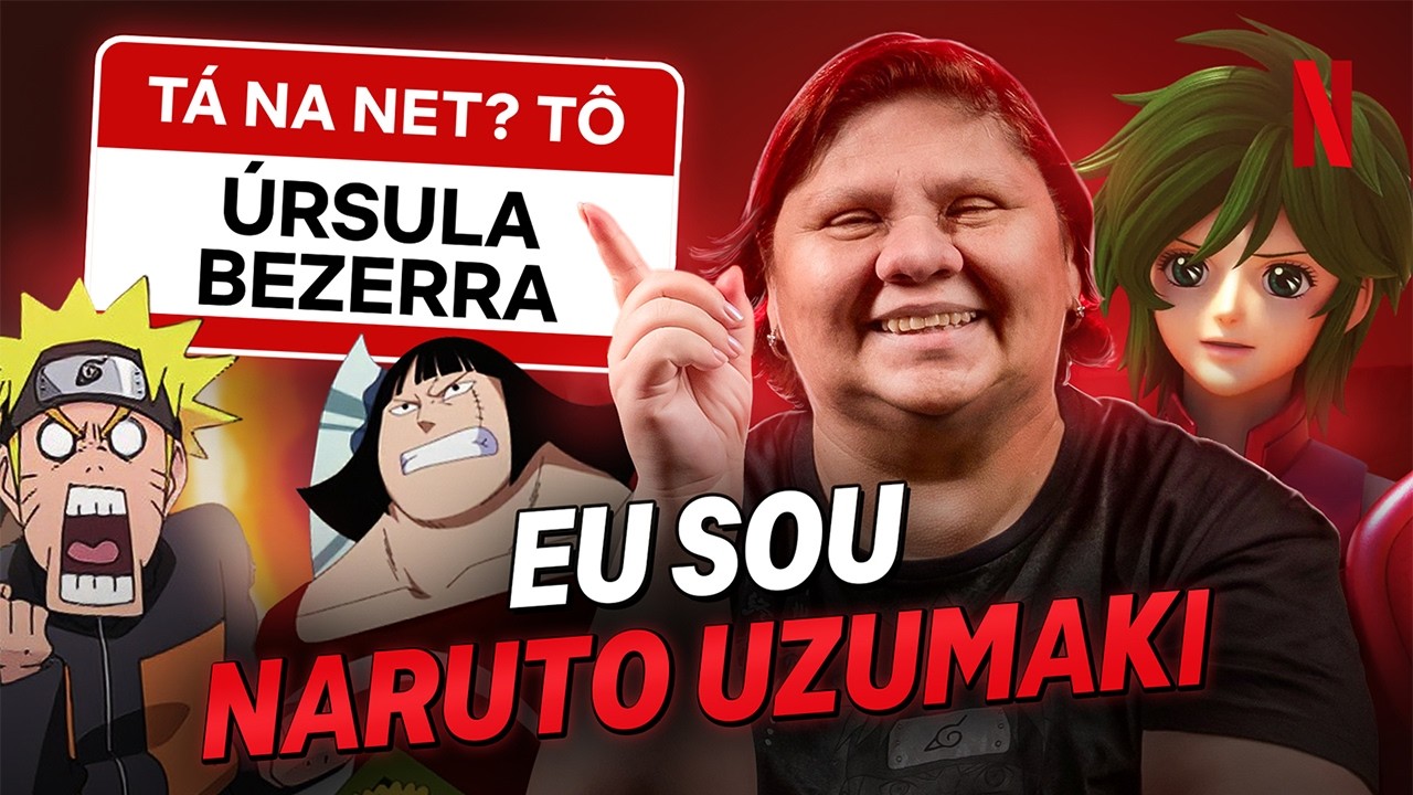 A mulher por trás da voz do Naruto | Úrsula Bezerra no Tá na Net? Tô!