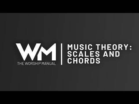 MUSIC THEORY: Scales and Chords // The Worship Manual Vol 2 FREE PREVIEW