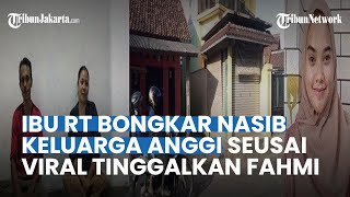 Imbas Kabur dengan Mantan dan Dicerai Fahmi, Ibu RT Bongkar Nasib Keluarga Anggi di Bogor
