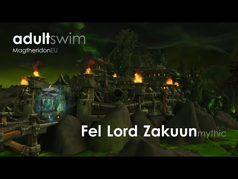 WoW | HFC Mythic | Fel Lord Zakuun