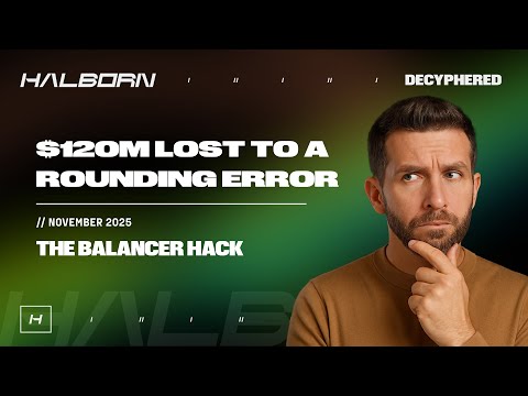 How Balancer was Hacked for $120 Million | Decyphered