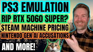 Awesome New Feature for RPCS3, Nintendo Accused of Using Gen AI, Steam Machine Pricing and more