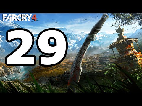 Far Cry 4 Walkthrough Part 29 - No Commentary Playthrough (PS4)