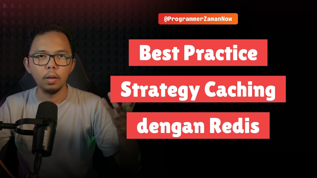Best Practice Strategy Caching dengan Redis