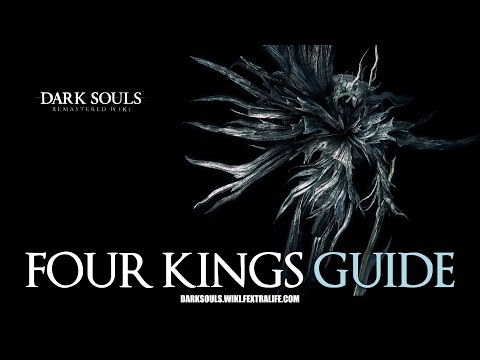 Four Kings Boss Guide - Dark Souls Remastered