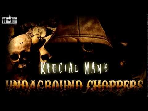 Undaground Choppers ( Prod. by Sprite Beatz ) New*2013