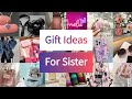 83 Best Gift Ideas For Your Sister Thoughtful Cute Presents She Ll Love Worldofideas 30