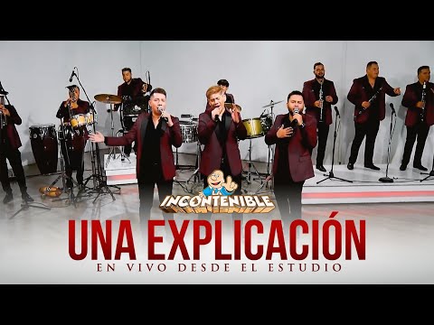 La Incontenible Banda As - Una Explicación (Video En Vivo)