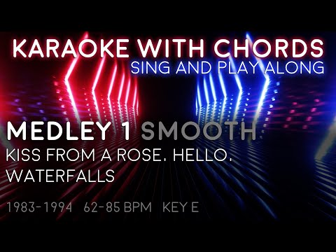 🎤 Medley 1 (Smooth) - Karaoke with Chords