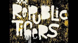 The Republic Tigers - Fight Song