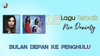 Download lagu Nia Daniaty - Bulan Depan Ke Penghulu mp3