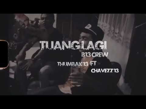 TUANG LAGI 🍻 Thumbak'13 Ft Chaves Jemat || Songke'Dj Re-edit 2022