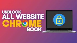 How To Unblock ALL Websites On Your School Chromebook (FAST!)
