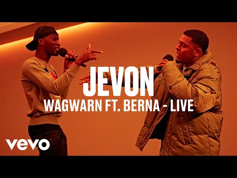 Jevon - Wagwarn ft. Berna (Live) | Vevo DSCVR