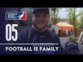 Football Is Family Episode 5