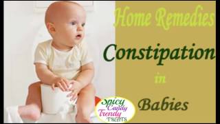 Constipation in Babies of Age 4- 12 Months | Quick Home Remedies