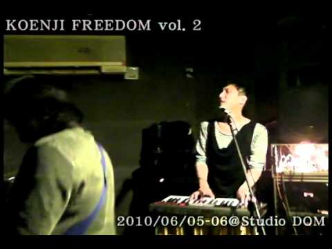 Koenji Freedom Vol.2 @ Studio DOM