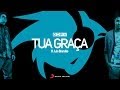 DJ PV Tua Graça Feat Léo Brandão Lyric Video