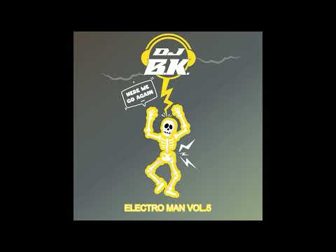 Electro Man Vol.5 - DJ BK - Mixtape - 2022 - Best Of - Electro - House - Bass - Mix - Festival - EDM