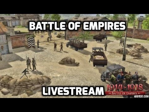 Battle of Empires 1914-1918 ONLINE BATTLE