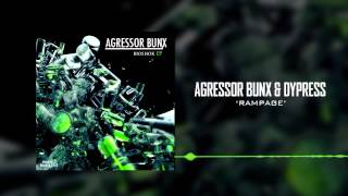 Dypress & Agressor Bunx - Rampage [Nocid Business Recordings]