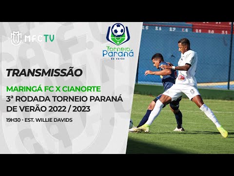 Maringá FC  X  Cianorte - Torneio Paraná de Verão - 3ª Rodada